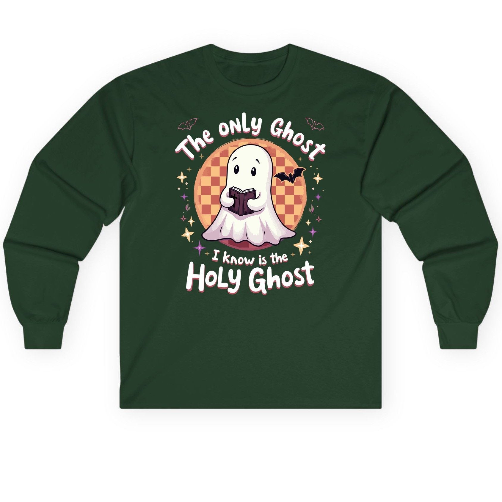 The Only Ghost I Know Is the Holy Ghost christian Halloween Long Sleeve Tee Forest Green product mockup