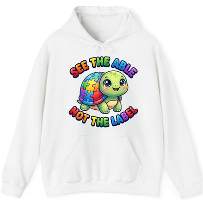 SEE THE ABLE NOT THE LABEL Autism Awareness Hoodie - product mockup - White