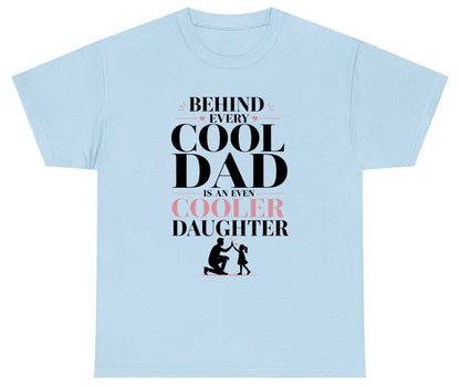 Behind Every Cool Dad Is an Even Cooler Daughter father and daughter Youth T-Shirt Light Blue product mockup