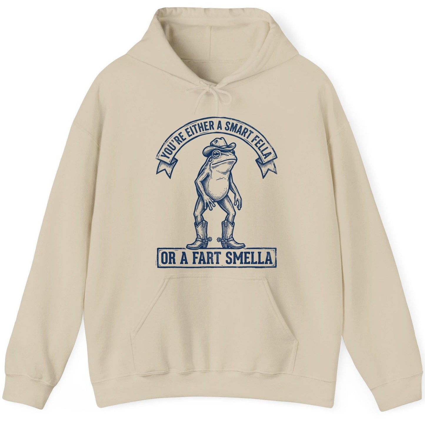 You're Either a Smart Fella or a Fart Smella cowboy frog Hoodie Sand product mockup