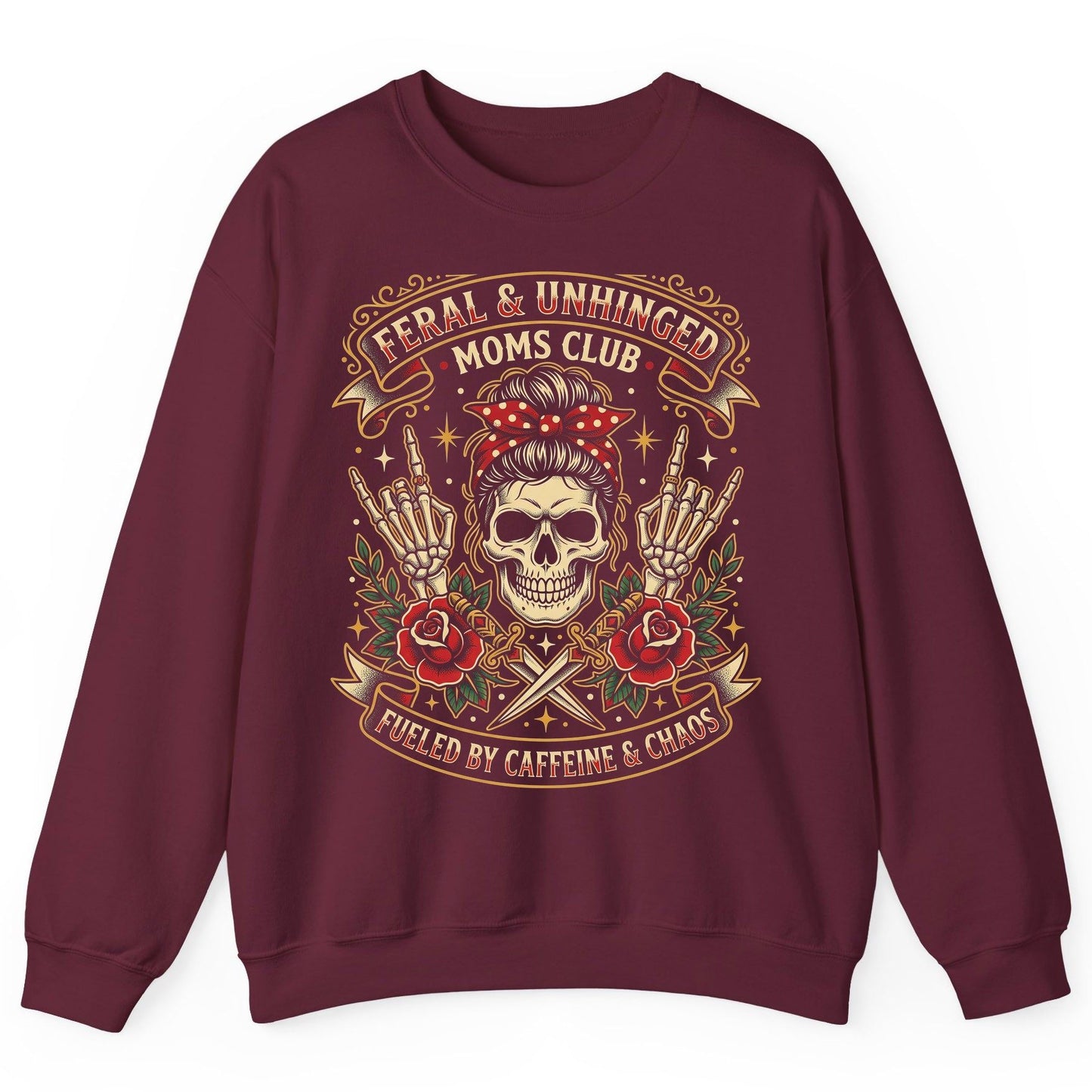 Feral & Unhinged Moms Club Fueled by Caffeine & Chaos Sweatshirt - product mockup - Maroon