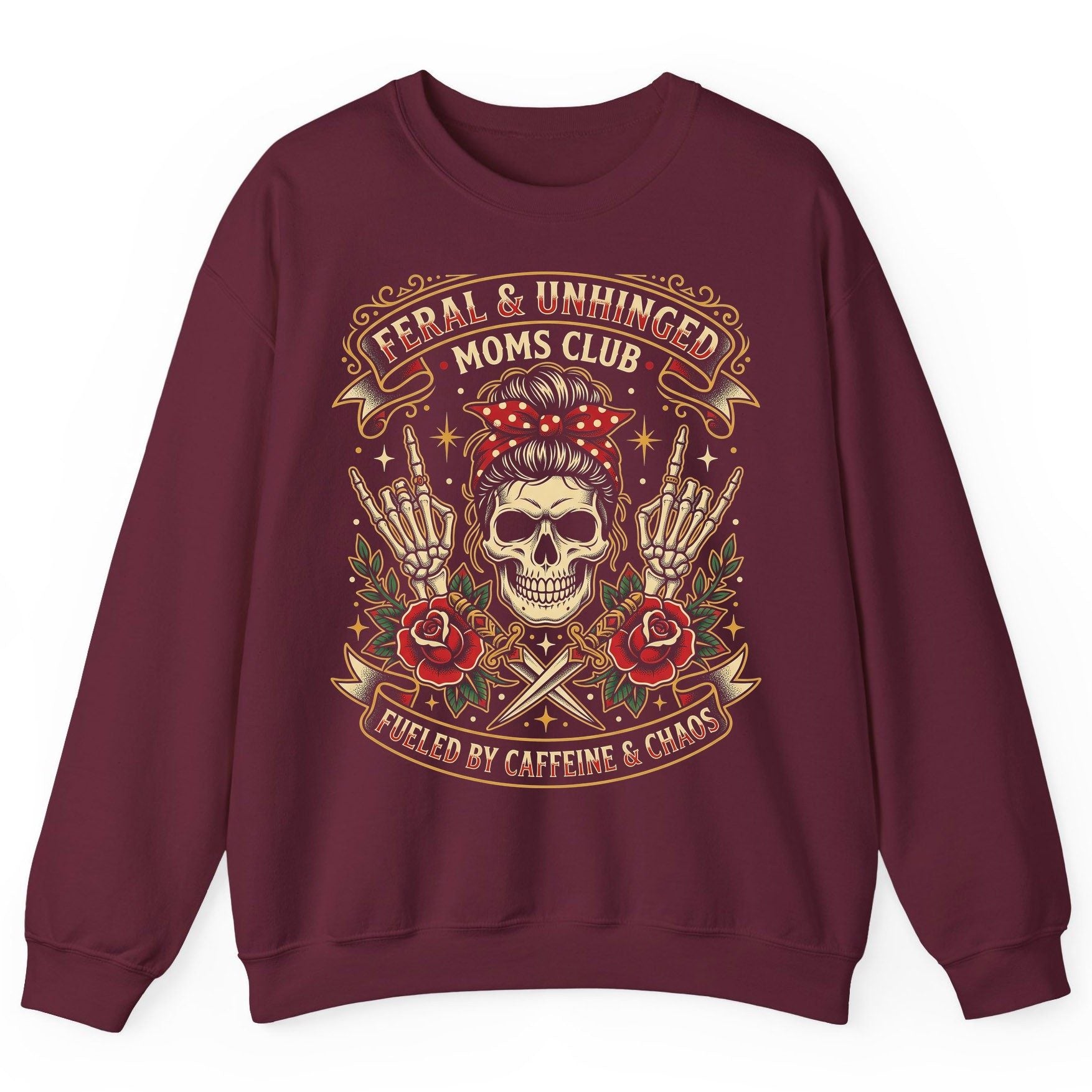 Feral & Unhinged Moms Club Fueled by Caffeine & Chaos Sweatshirt - product mockup - Maroon