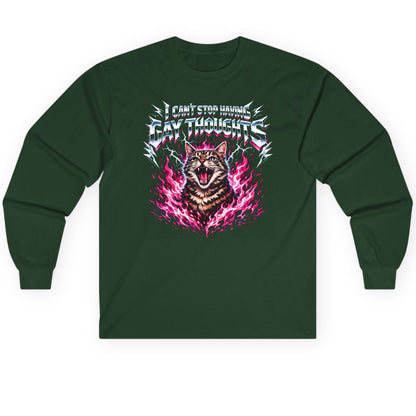 I Can't Stop Having Gay Thoughts cat Long Sleeve Tee Forest Green product mockup