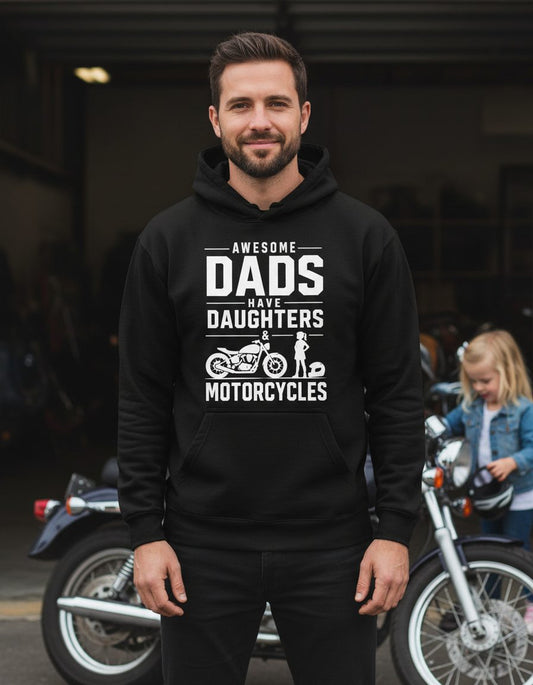 Awesome Dads Have Daughters & Motorcycles motorcycle dad Hoodie Black lifestyle mockup