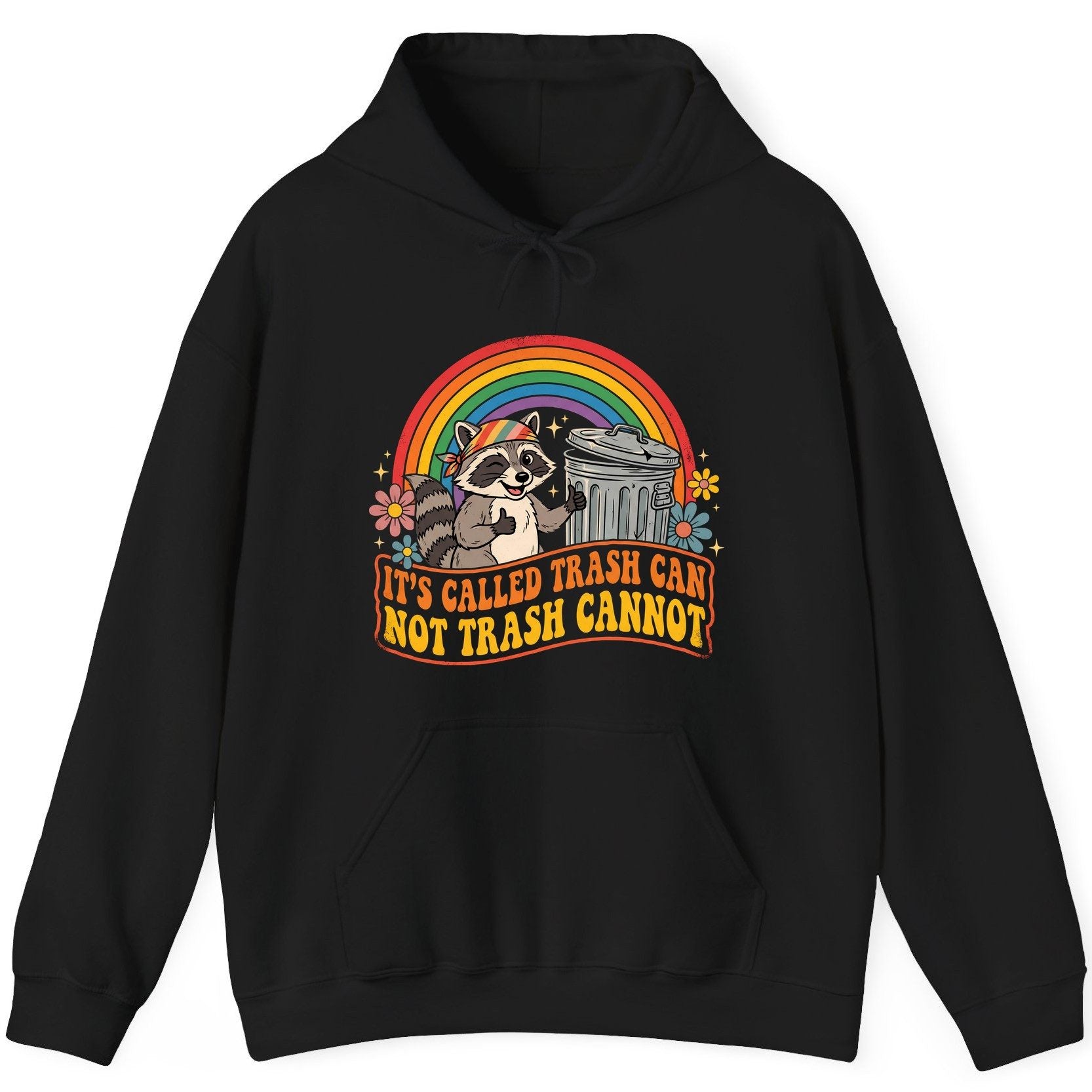 It's Called Trash Can Not Trash Cannot raccoon Hoodie Black product mockup
