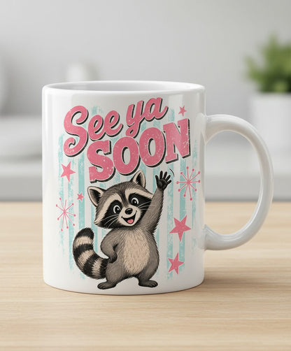 See Ya SOON Retro Raccoon White Mug - product mockup - White