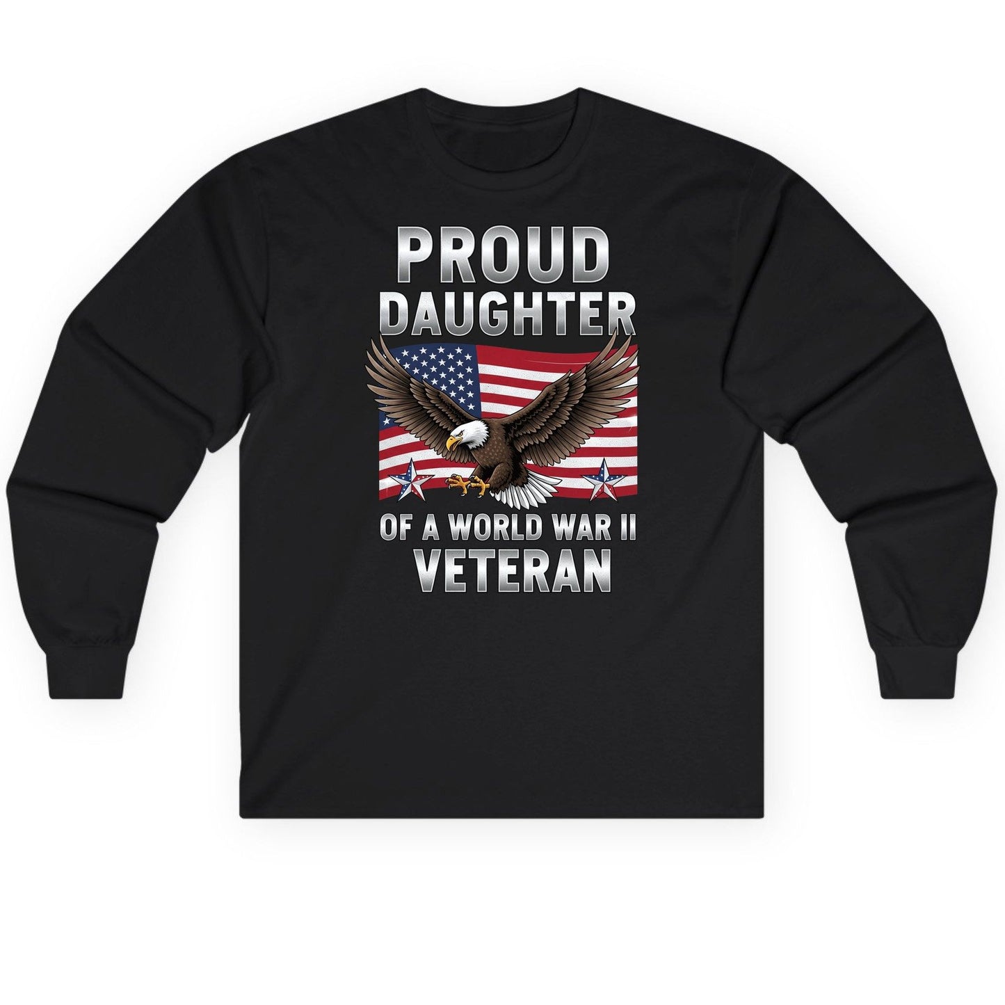 Proud Daughter of a World War Ii Veteran wwii veteran family Long Sleeve Tee Black product mockup