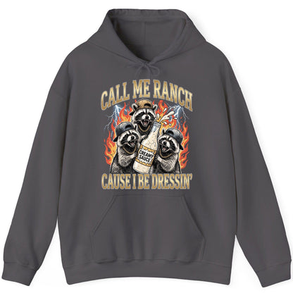 Call Me Ranch Cause I Be Dressin' raccoons Hoodie Charcoal product mockup