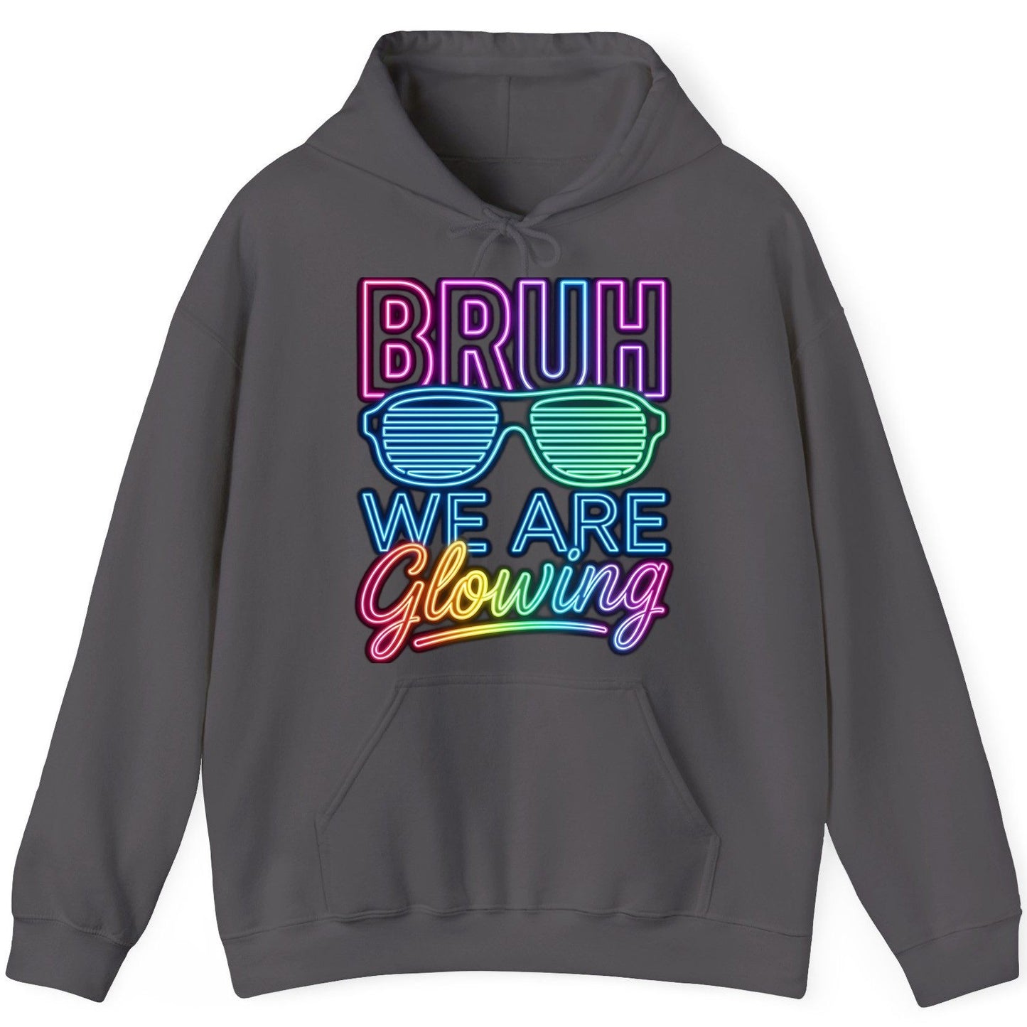 BRUH WE ARE Glowing Neon Party Hoodie Charcoal product mockup