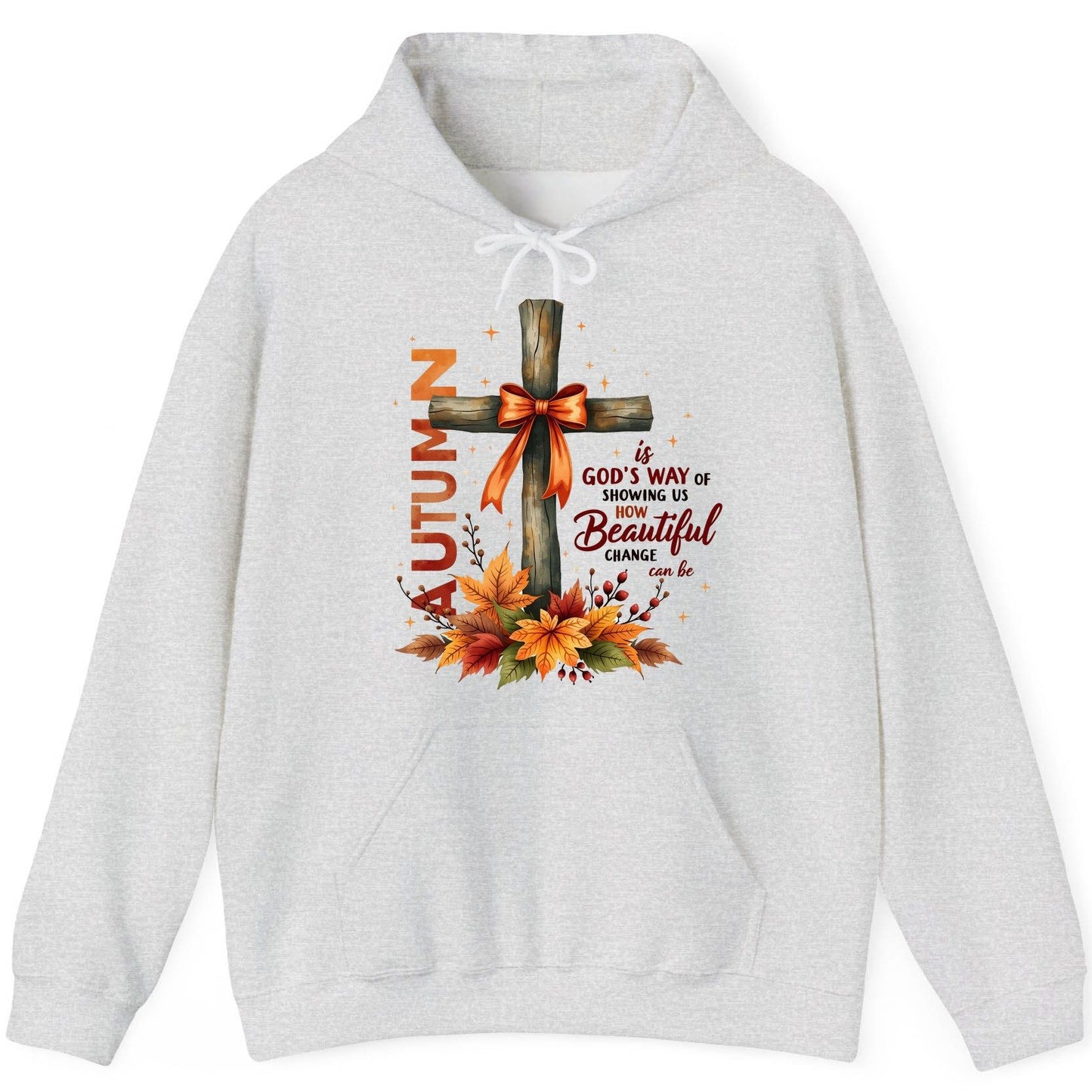Autumn Is God's Way of Showing US How Beautiful Change Can Be christian autumn Hoodie Ash product mockup