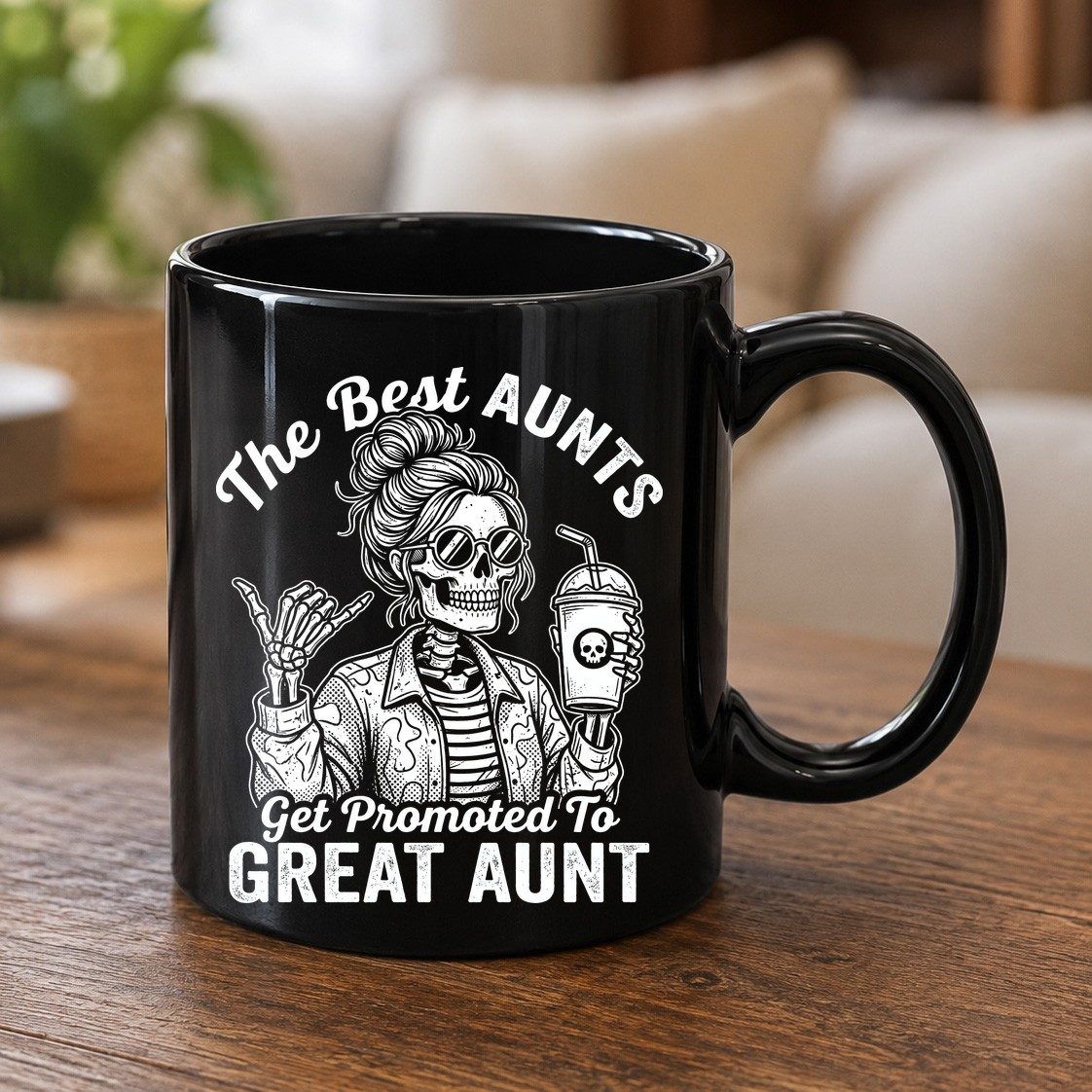 The Best Aunts Get Promoted to GREAT AUNT Funny Announcement Black Mug - product mockup - Black