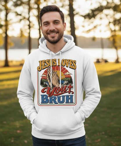 JESUS LOVES You BRUH Funny Christian Humor Hoodie - lifestyle model mockup - White