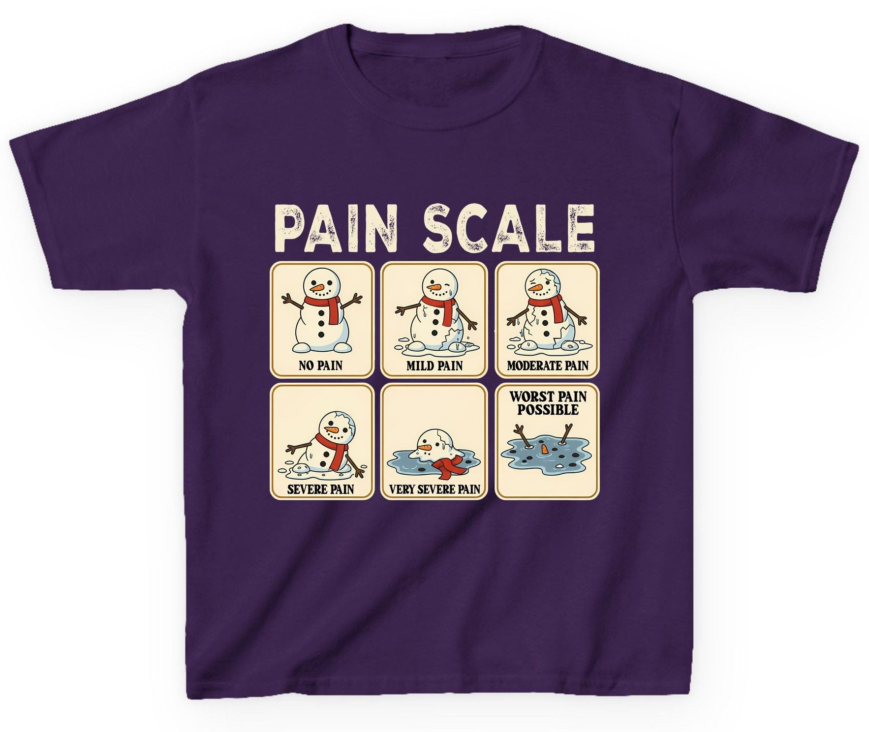 Pain Scale No Pain Mild Pain Moderate Pain Severe Pain Very Severe Pain Worst Pain Possible snowman Youth T-Shirt Purple