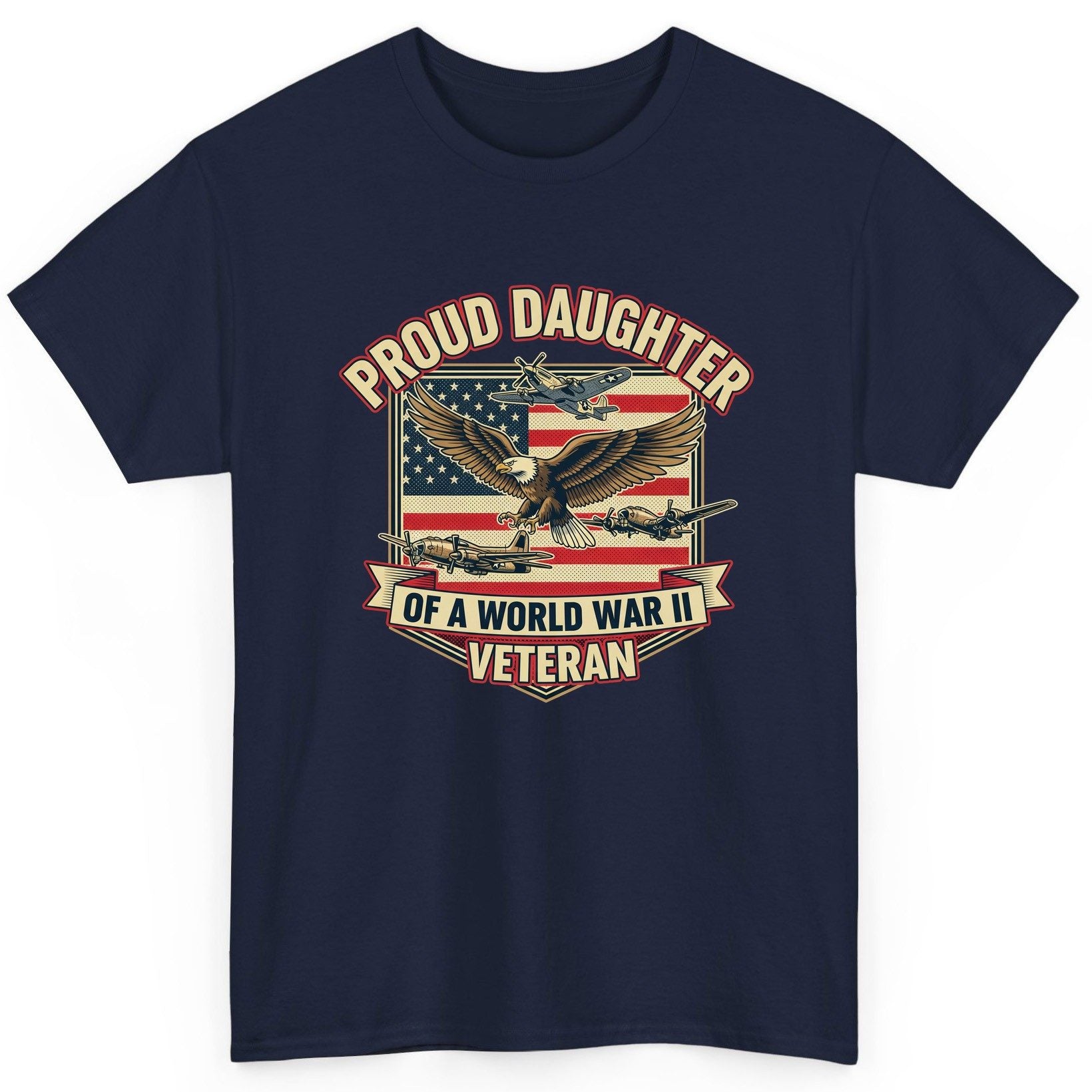 Proud Daughter of a World War Ii Veteran world war ii veteran T-Shirt Navy product mockup