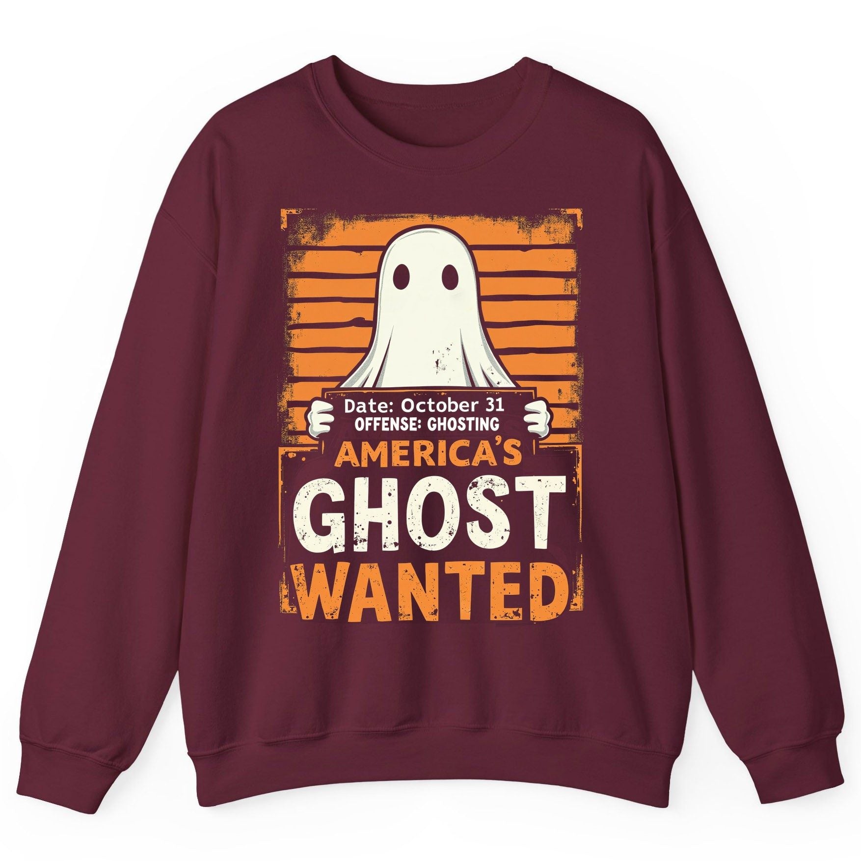 Date October 31 Offense Ghosting America's Ghost Wanted ghost Sweatshirt Maroon product mockup