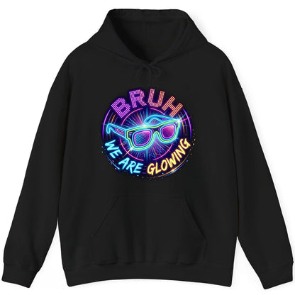 BRUH WE ARE GLOWING Neon Party Hoodie Black product mockup