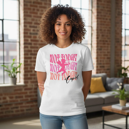 Not Today Not Today Not Today Cupid anti-Valentine's Day T-Shirt White lifestyle mockup