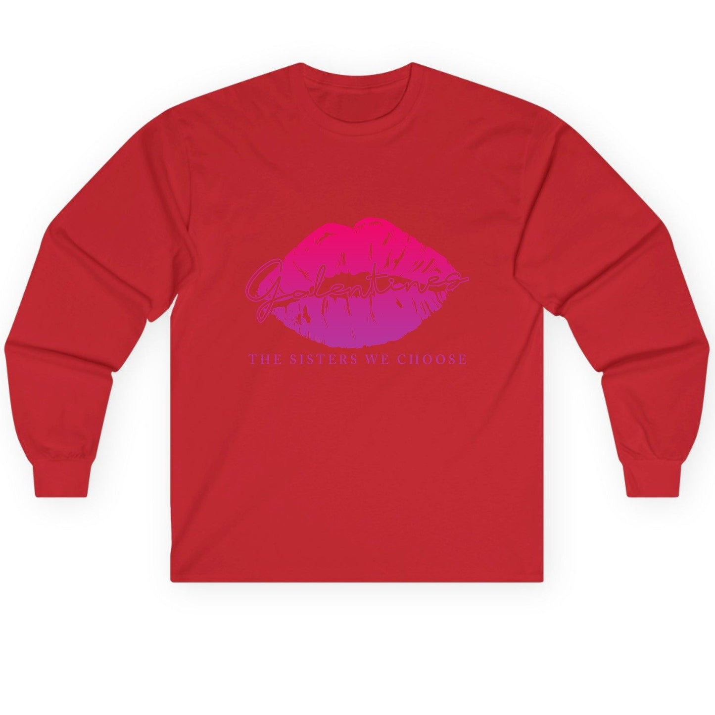 Galentines the Sisters We Choose galentine's day Long Sleeve Tee Red product mockup