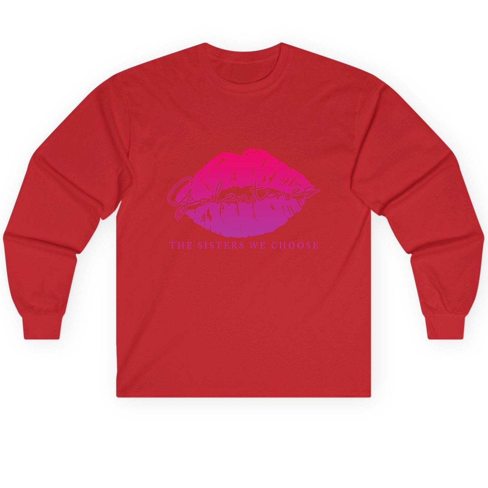 Galentines the Sisters We Choose galentine's day Long Sleeve Tee Red product mockup