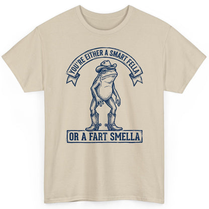 You're Either a Smart Fella or a Fart Smella cowboy frog T-Shirt Sand product mockup