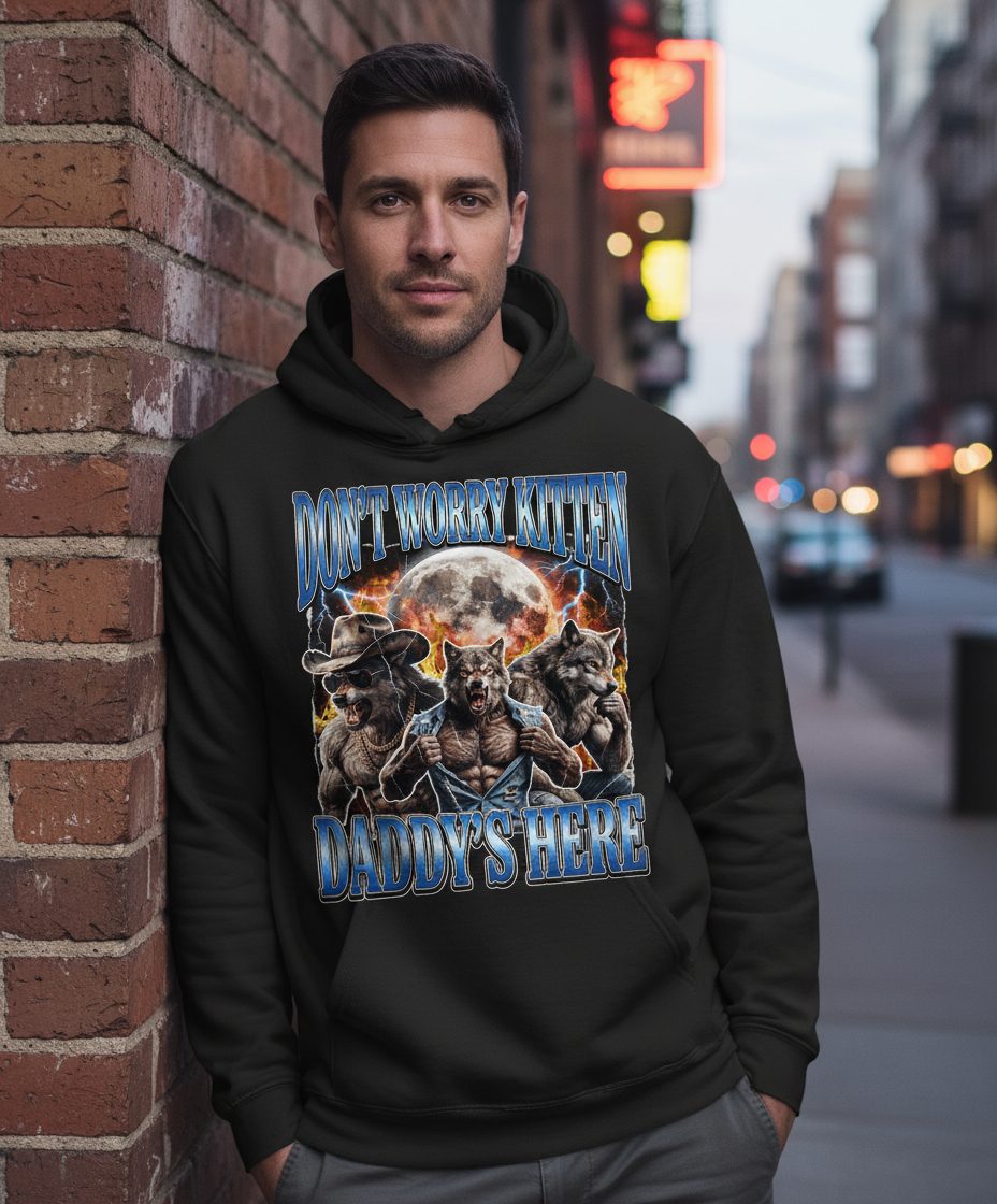 Don't Worry Kitten Daddy's Here werewolf Hoodie Black lifestyle mockup