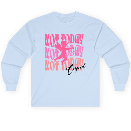 Not Today Not Today Not Today Cupid anti-Valentine's Day Long Sleeve Tee Light Blue product mockup