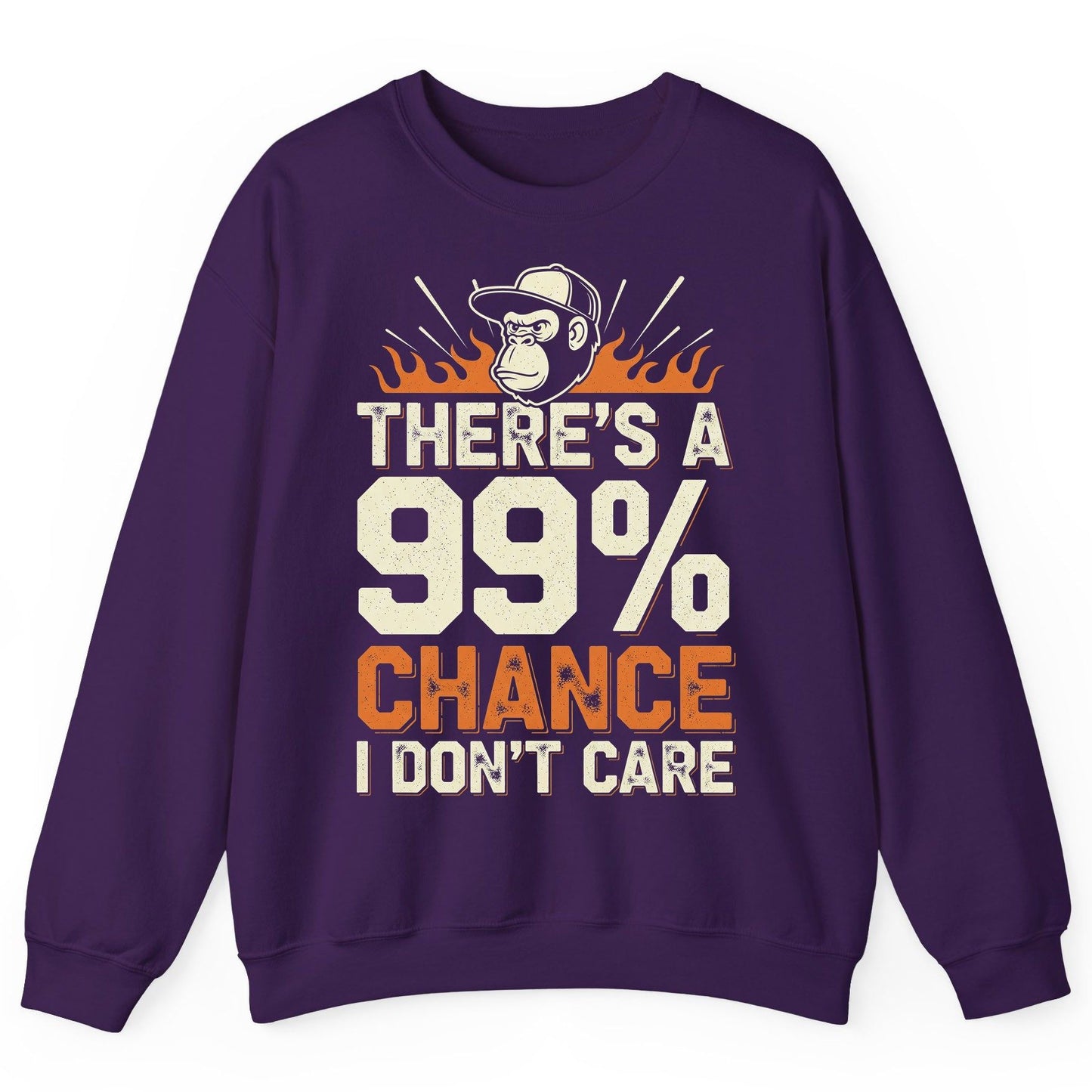 There's a 99% Chance I Don't Care sarcastic monkey Sweatshirt Purple product mockup