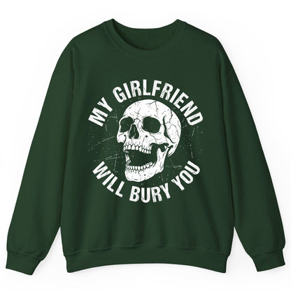 My Girlfriend Will Bury You skull Sweatshirt Forest Green product mockup