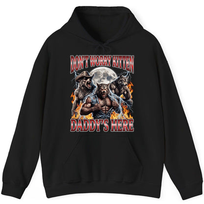 Don't Worry Kitten Daddy's Here werewolves Hoodie Black product mockup