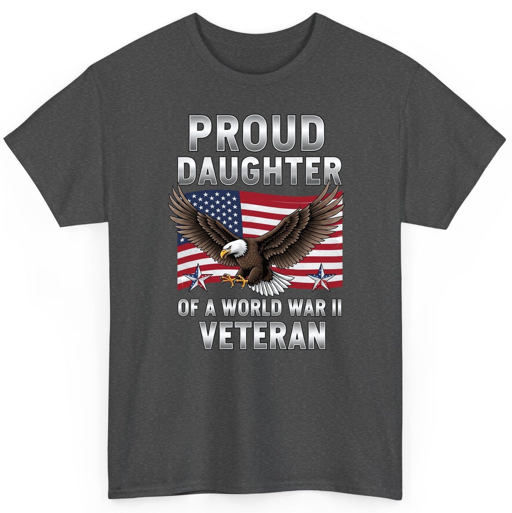 Proud Daughter of a World War Ii Veteran wwii veteran family T-Shirt Dark Heather product mockup