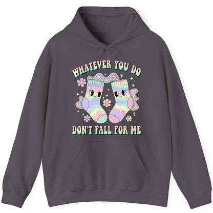 Whatever You Do Don't Fall for Me funny socks Hoodie Charcoal product mockup