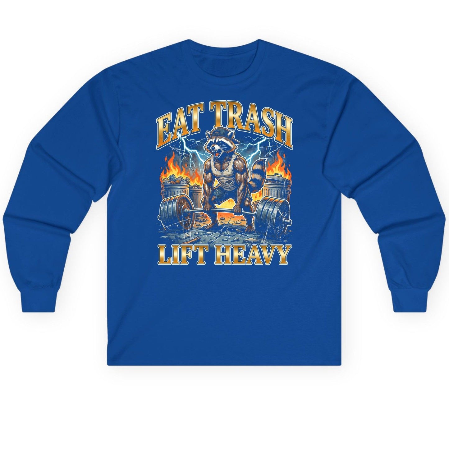 Eat Trash Lift Heavy raccoon Long Sleeve Tee Royal product mockup