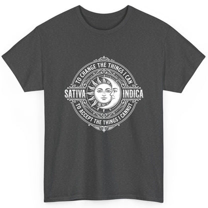 Sativa to Change the Things I Can Indica to Accept the Things T-Shirt - product mockup - Dark Heather