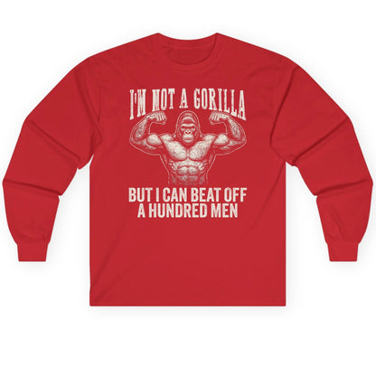 I'm Not a Gorilla but I Can Beat Off a Hundred Men gorilla Long Sleeve Tee Red product mockup