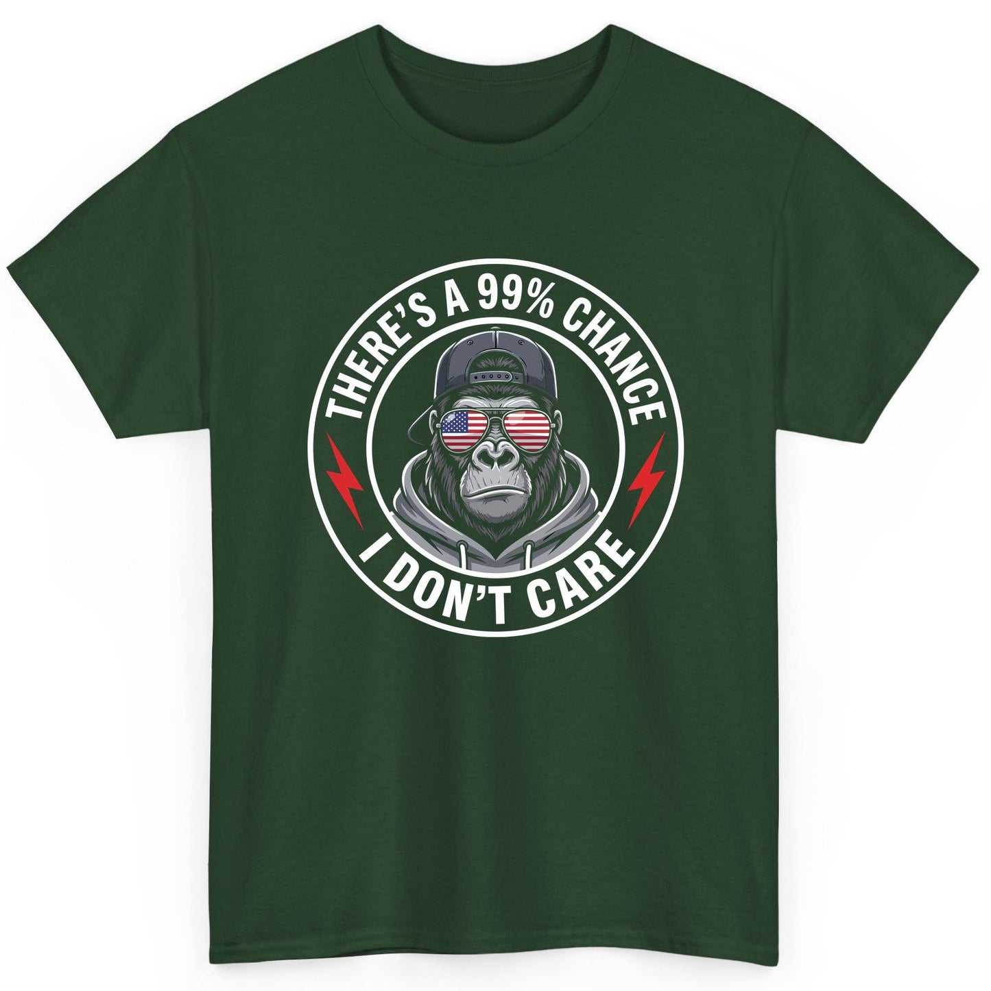 There's a 99% Chance I Don't Care sarcastic gorilla T-Shirt Forest Green product mockup