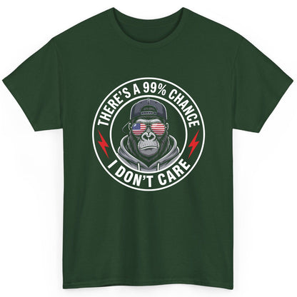 There's a 99% Chance I Don't Care sarcastic gorilla T-Shirt Forest Green product mockup