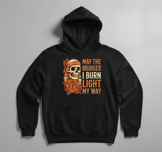 May The Bridges I Burn Light My Way Skull and Rose Tattoo Art Hoodie - Black