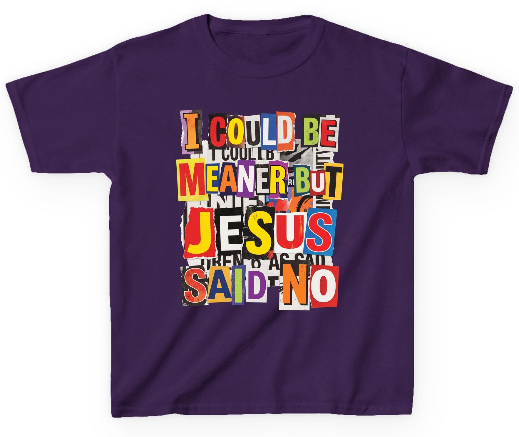 I COULD BE MEANER BUT JESUS SAID NO Youth T-Shirt - product mockup - Purple