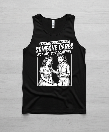 Someone Cares Not Me Sarcastic Retro Comic Design Tank Top - Black