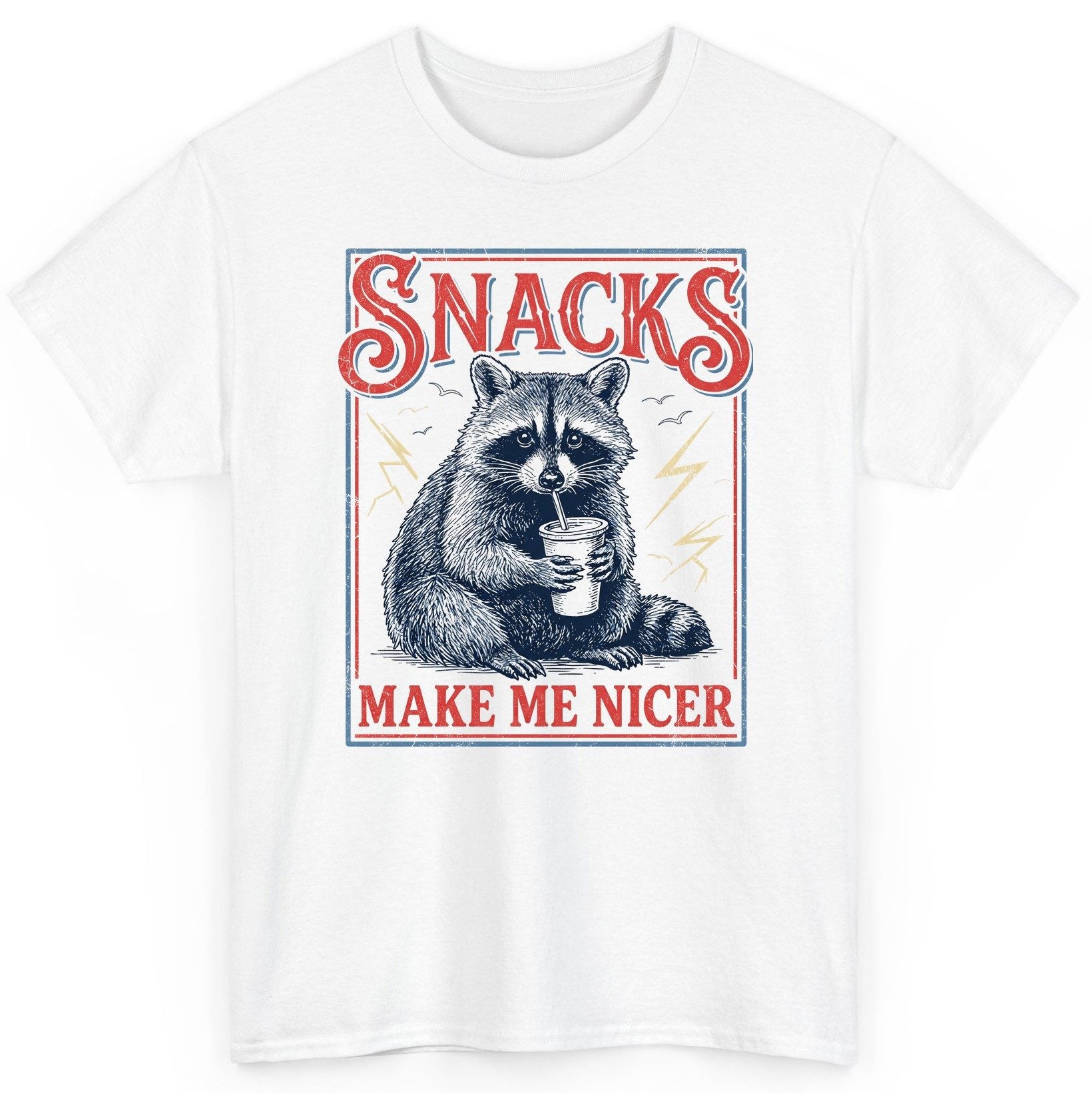 SNACKS MAKE ME NICER Funny Raccoon T-Shirt - product mockup - White