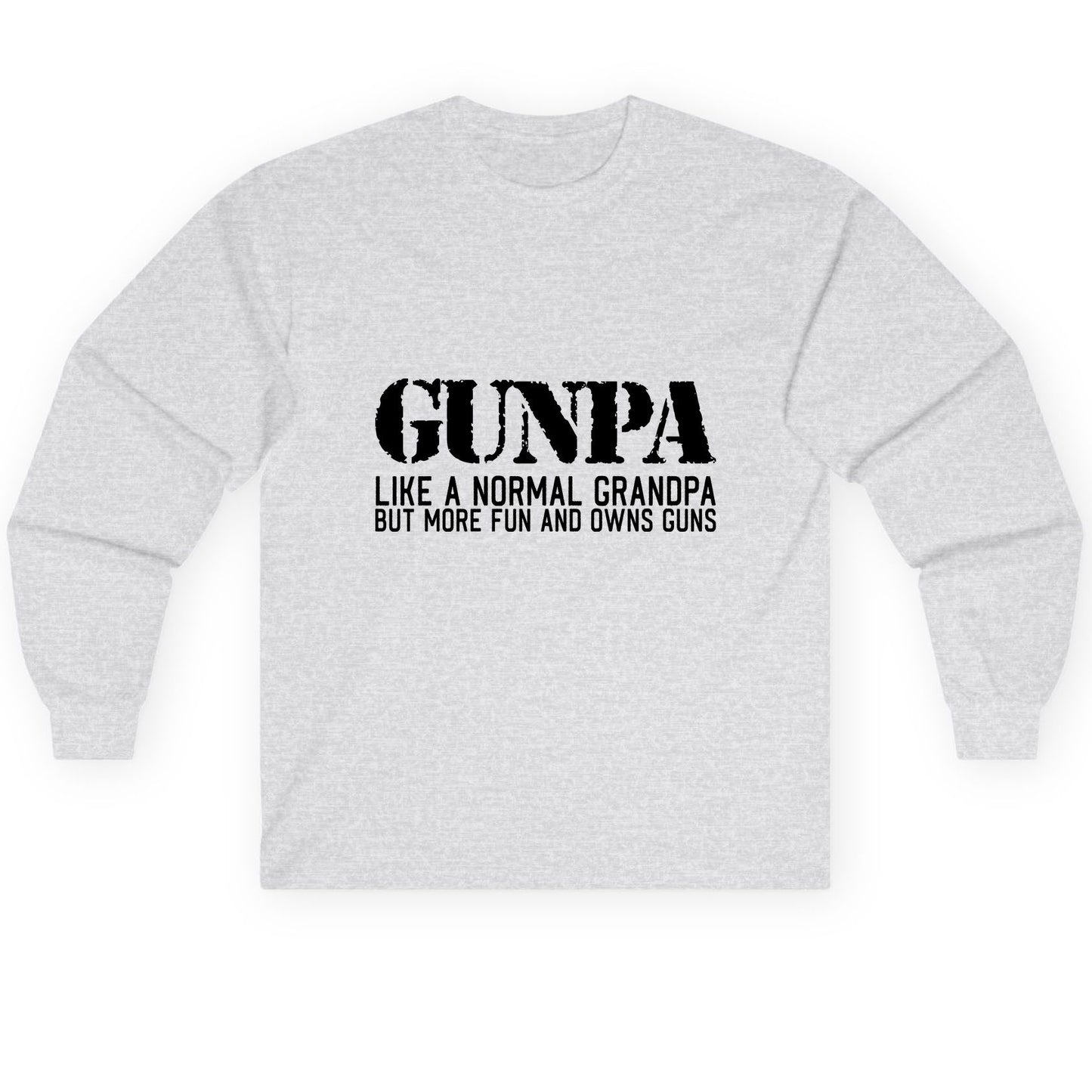 Gunpa Like a Normal Grandpa but More Fun and Owns Guns gun owning grandpa Long Sleeve Tee Ash product mockup