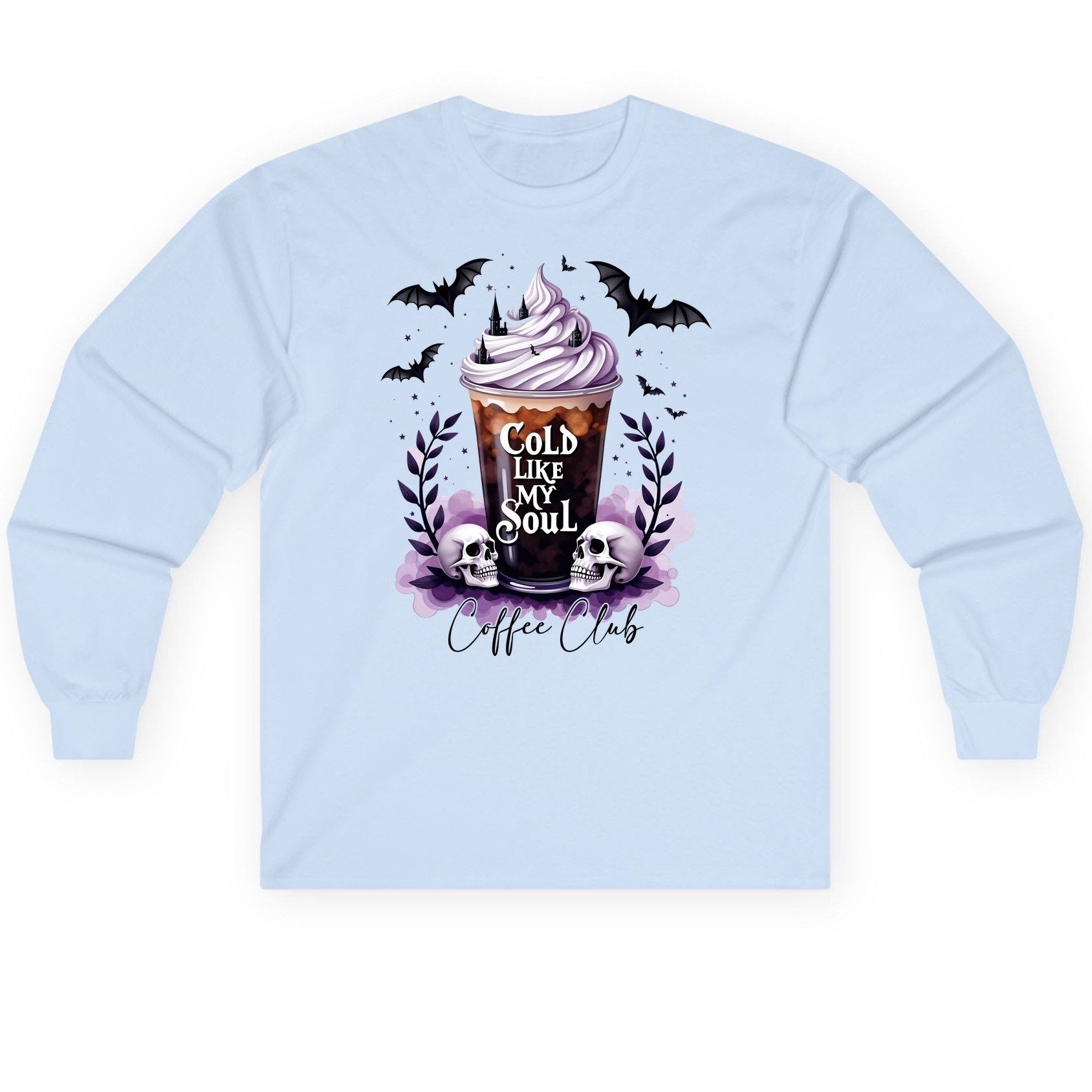 Cold Like My Soul gothic iced coffee Long Sleeve Tee Light Blue product mockup