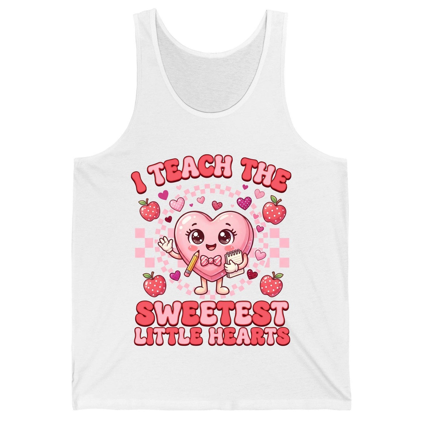 I Teach the Sweetest Little Hearts teaching Tank Top White product mockup