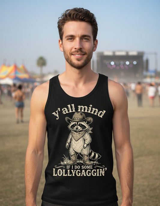 Y'all Mind IF I DO SOME Lollygagging' Funny Cowboy Raccoon Tank Top - lifestyle model mockup - Black