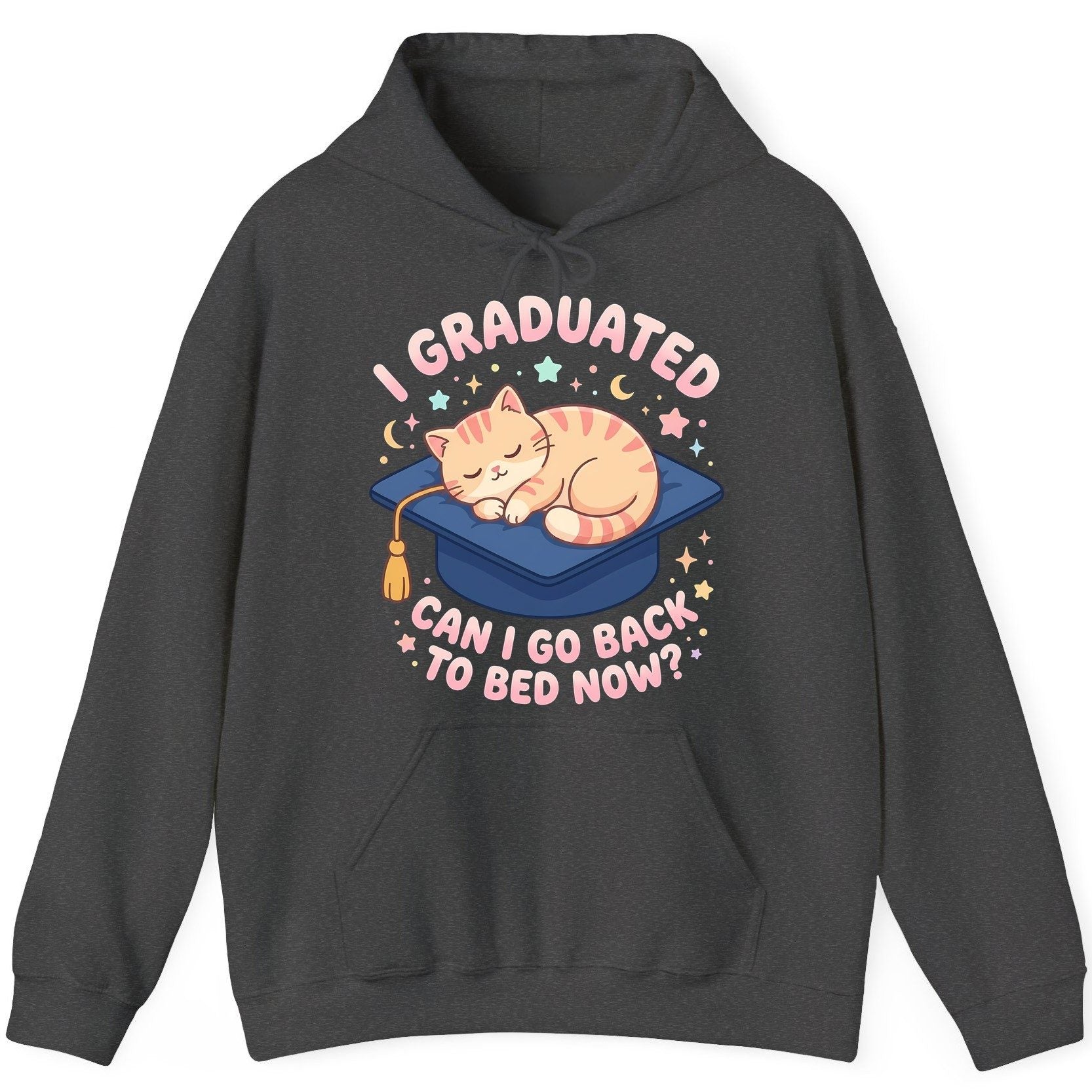 I Graduated CAN I GO BACK TO BED NOW Funny Graduation Cat Hoodie - product mockup - Dark Heather