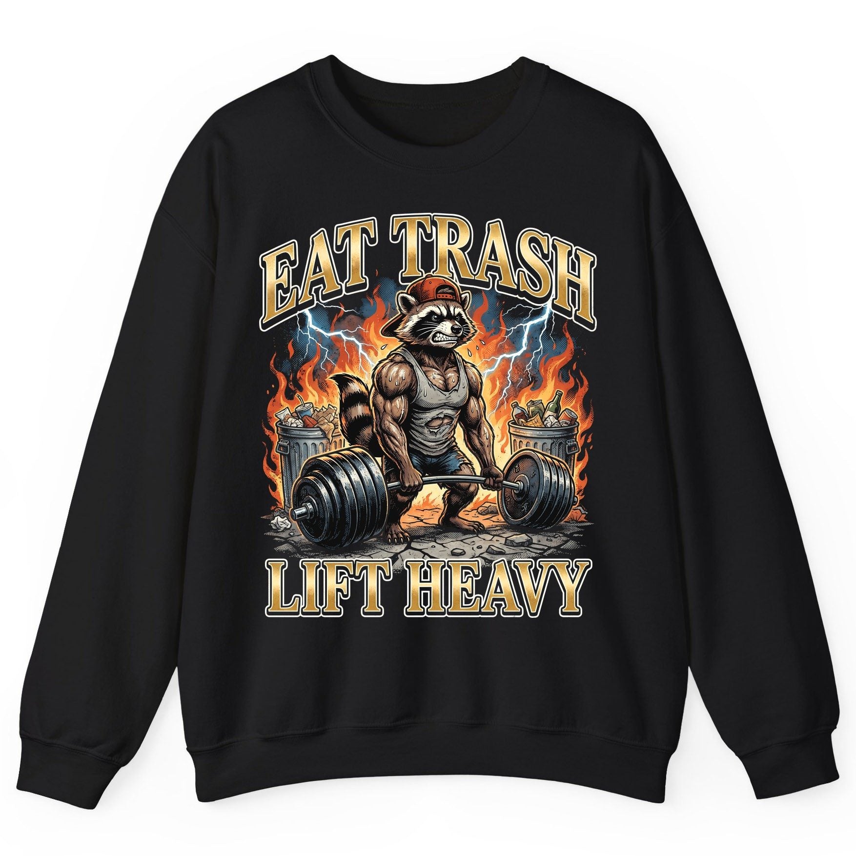 Eat Trash Lift Heavy raccoon Sweatshirt Black product mockup