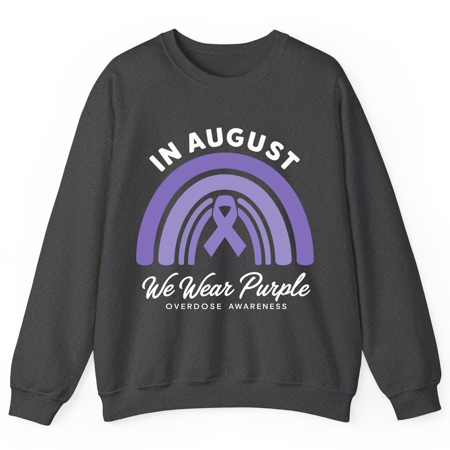 In August We Wear Purple Overdose Awareness overdose awareness Sweatshirt Dark Heather product mockup
