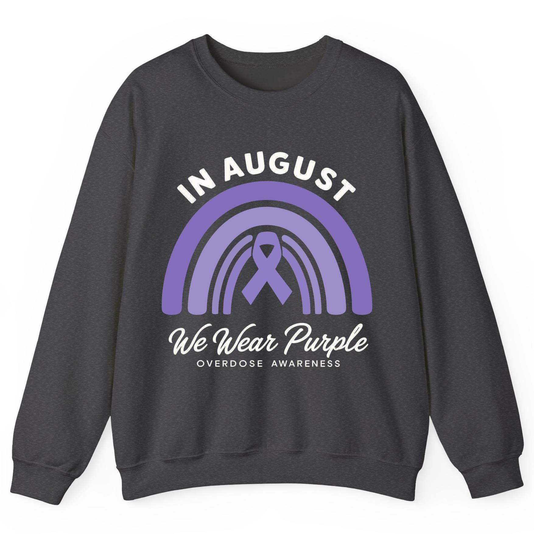 In August We Wear Purple Overdose Awareness overdose awareness Sweatshirt Dark Heather product mockup