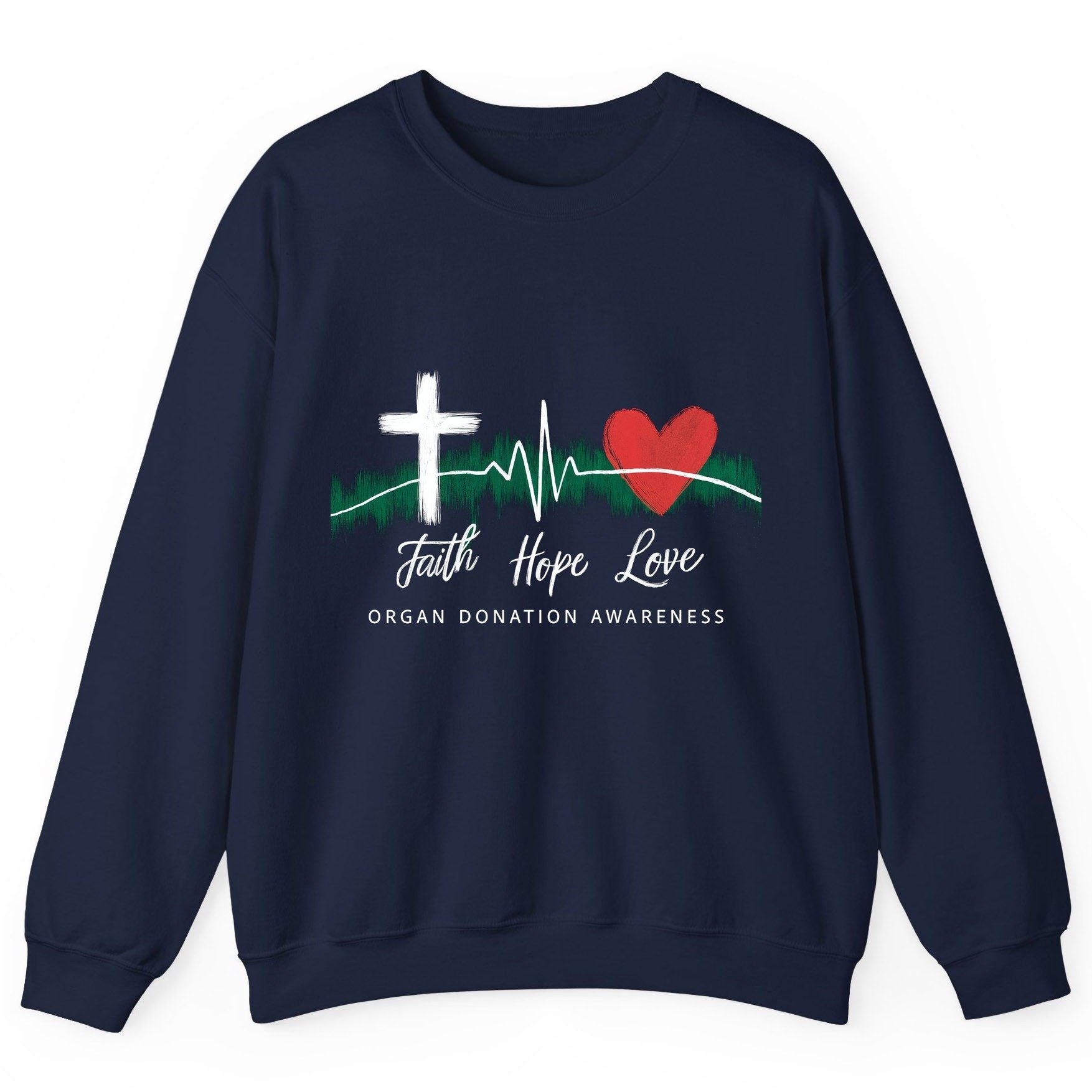 Faith Hope Love Organ Donation Awareness organ donation awareness Sweatshirt Navy product mockup