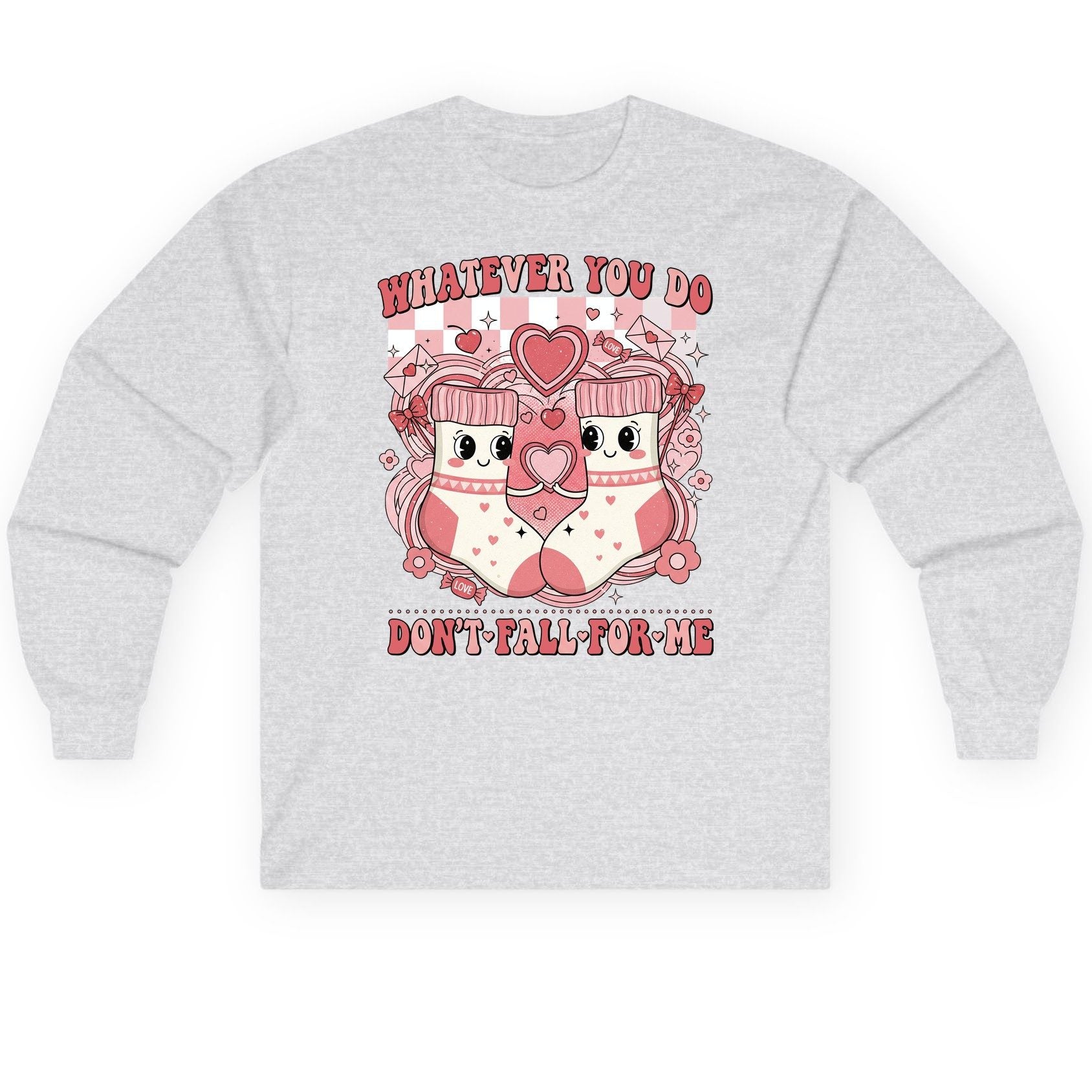 Whatever You Do Don't Fall for Me anti-Valentine's Day Long Sleeve Tee Ash product mockup